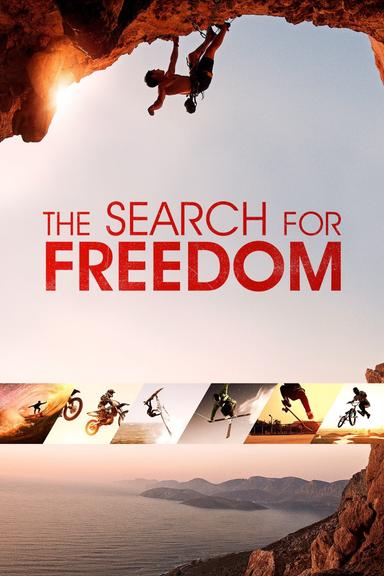 The Search for Freedom poster