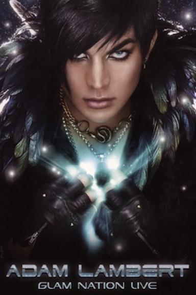 Adam Lambert: Glam Nation Live poster