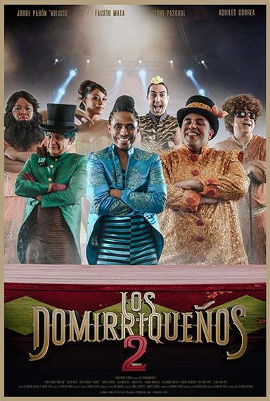 Los Domirriqueños 2 poster