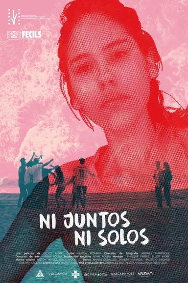 Ni juntos, ni solos poster