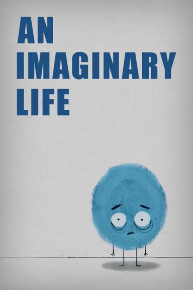 An Imaginary Life poster