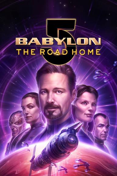 Babylon 5: The Road Home poster