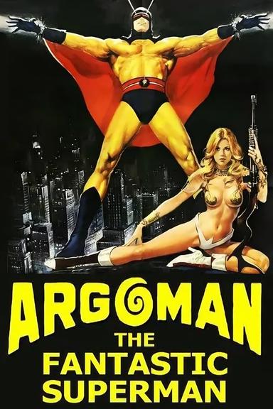 Argoman the Fantastic Superman poster