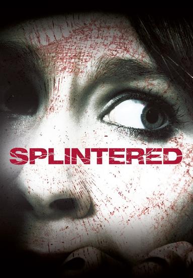 Splintered poster