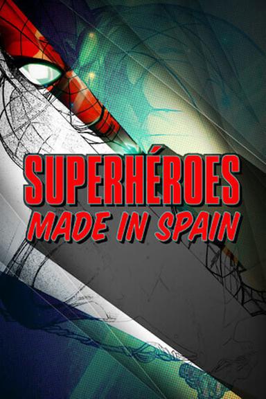 Superhéroes made in Spain poster