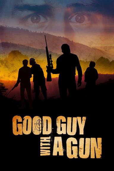 Good Guy with a Gun poster