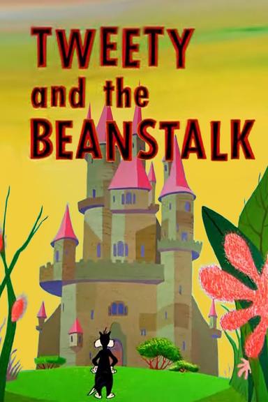 Tweety and the Beanstalk poster