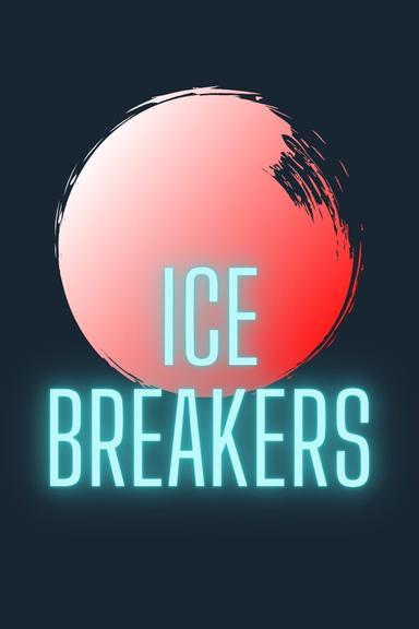 Ice Breakers poster