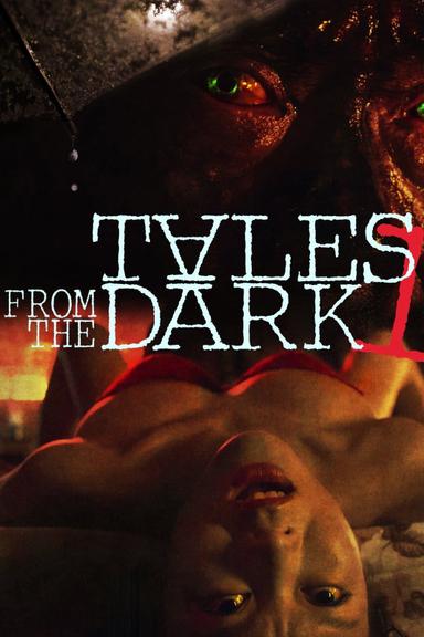 Tales From The Dark 1 poster