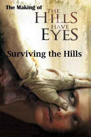 Surviving the Hills: The Making of 'The Hills Have Eyes' poster