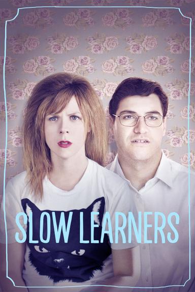 Slow Learners poster