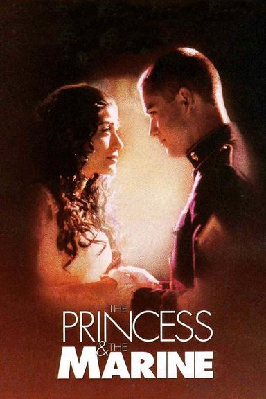 The Princess & the Marine poster