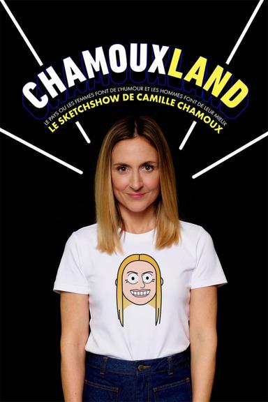 Camille Chamoux - Chamouxland poster