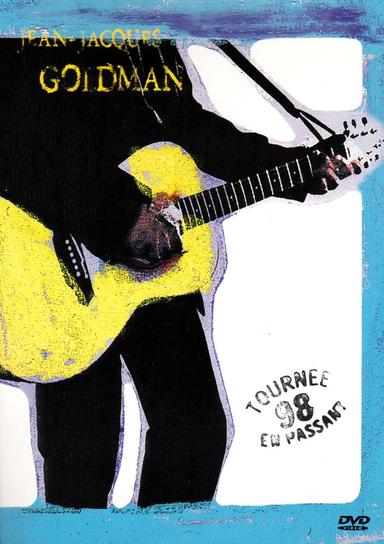 Jean-Jacques Goldman - Tournée en passant 98 poster