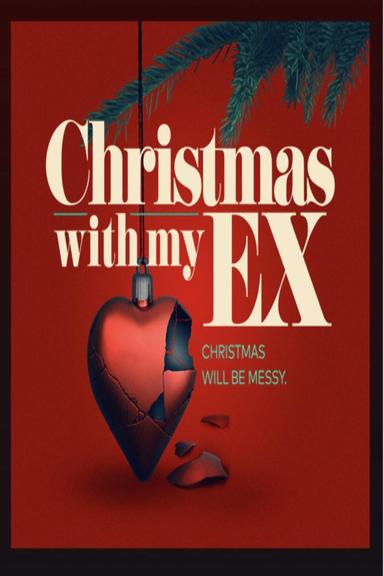 Christmas with My Ex poster