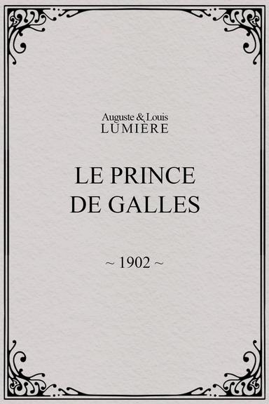 Le prince de Galles poster