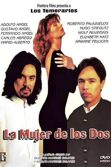 La mujer de los dos poster