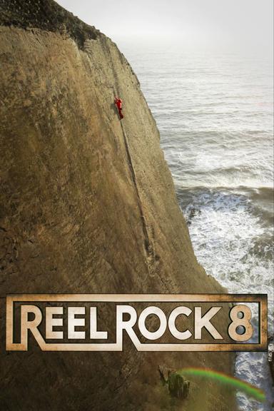 Reel Rock 8 poster