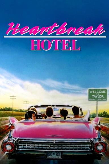 Heartbreak Hotel poster