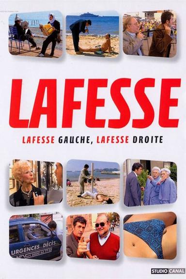 Lafesse : Lafesse gauche, Lafesse droite poster