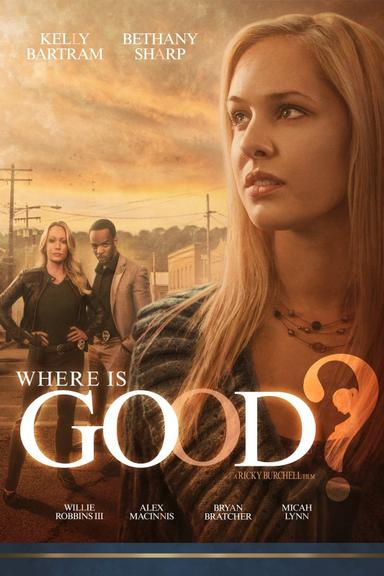 Where is Good? poster