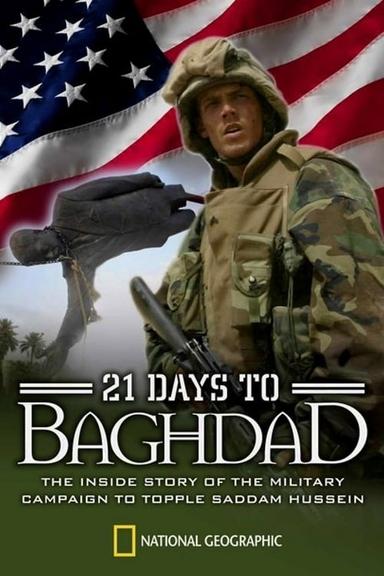 National Geographic: 21 Days To Baghdad poster