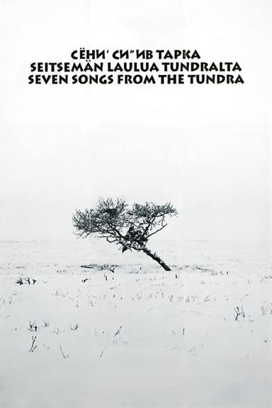 Seven Songs from the Tundra poster