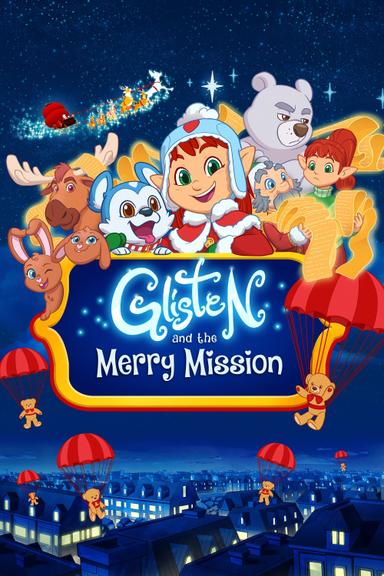 Glisten and the Merry Mission poster