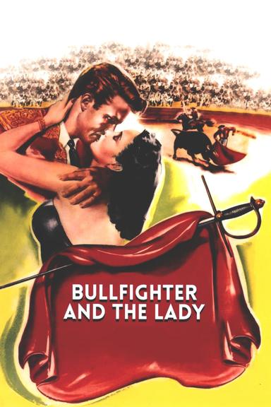 Bullfighter and the Lady poster