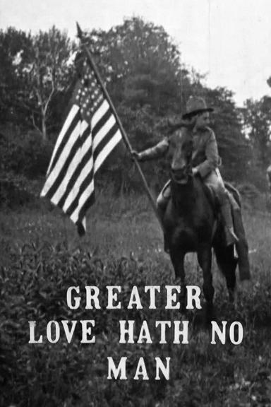 Greater Love Hath No Man poster