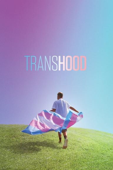 Transhood poster