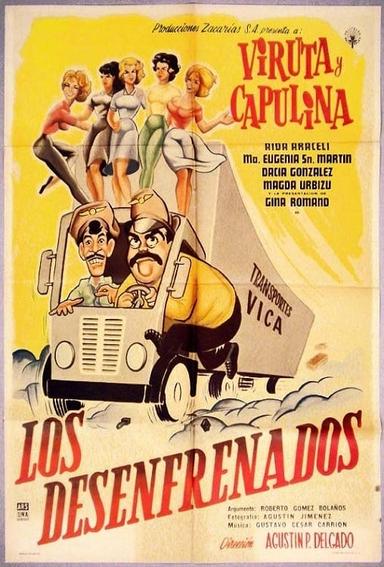 Los desenfrenados poster