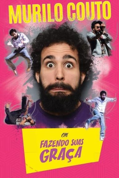 Murilo Couto: Fazendo Suas Graça poster