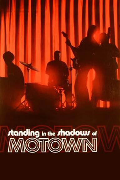 Standing in the Shadows of Motown poster