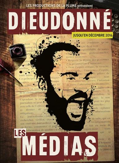 Dieudonné - Les Médias poster