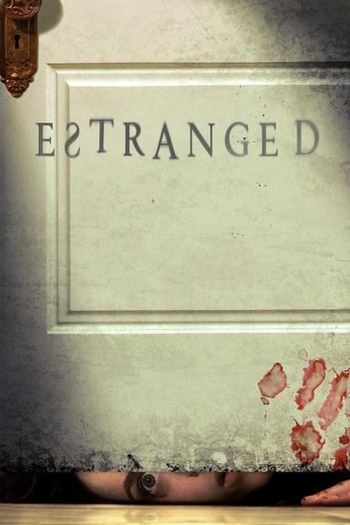 Estranged poster