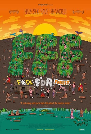 Fuck for Forest poster