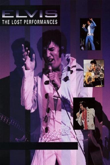 Elvis: The Lost Performances poster