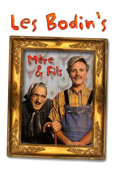 Les Bodin's - Mère & Fils poster