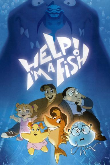 Help! I'm a Fish poster