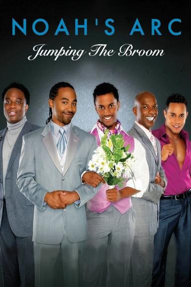 Noah's Arc: Jumping the Broom poster