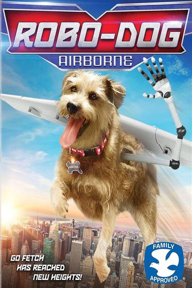 Robo-Dog: Airborne poster