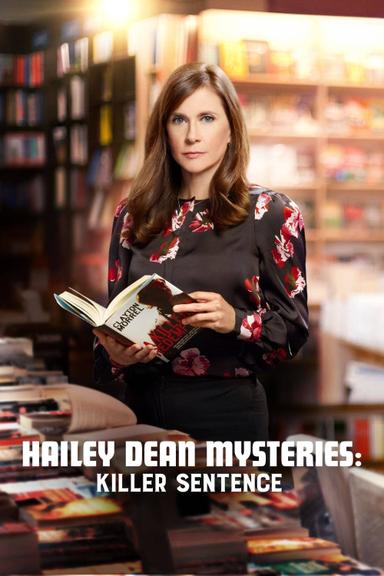 Hailey Dean Mysteries: Killer Sentence poster