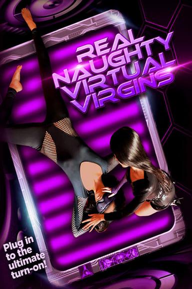 Real Naughty Virtual Virgins poster