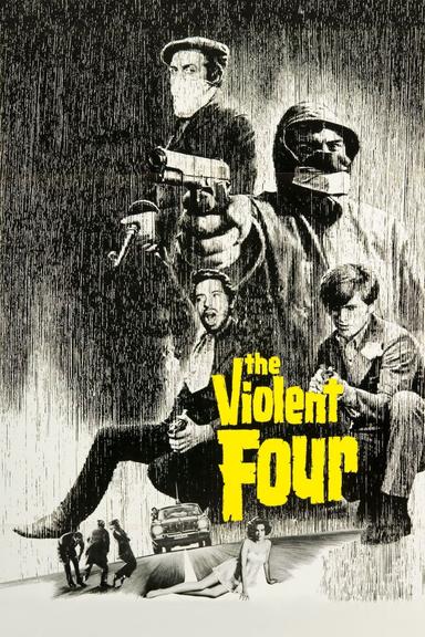 The Violent Four poster