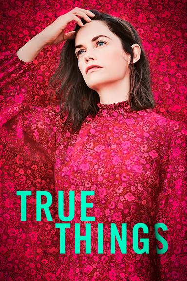 True Things poster