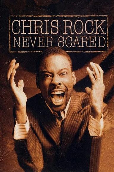 Chris Rock: Never Scared poster