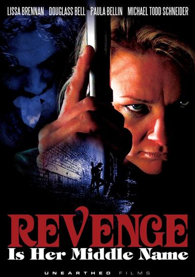 Revenge Is Her Middle Name poster