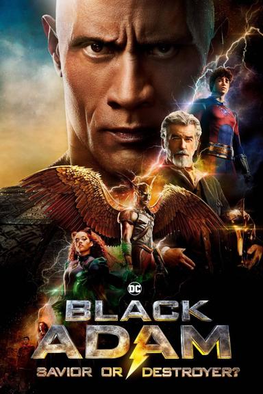 Black Adam: Saviour or Destroyer? poster