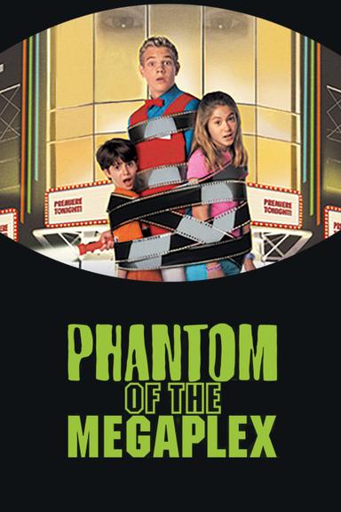 Phantom of the Megaplex poster